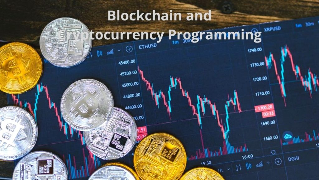 Blockchain and Cryptocurrency Programming